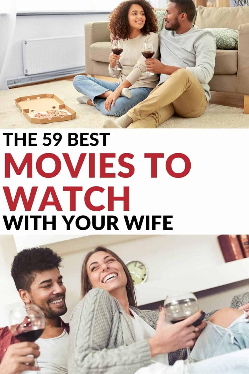 59 Best Movies to Watch with Your Wife or Girlfriend