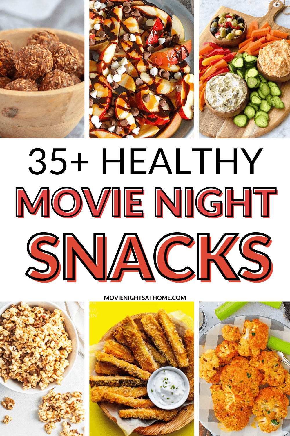 collage of 6 healthy movie night snacks
